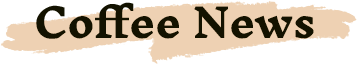 Coffee News
