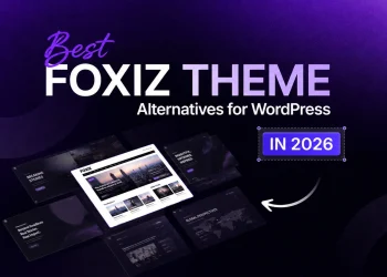 Best Foxiz Theme Alternatives for WordPress in 2026